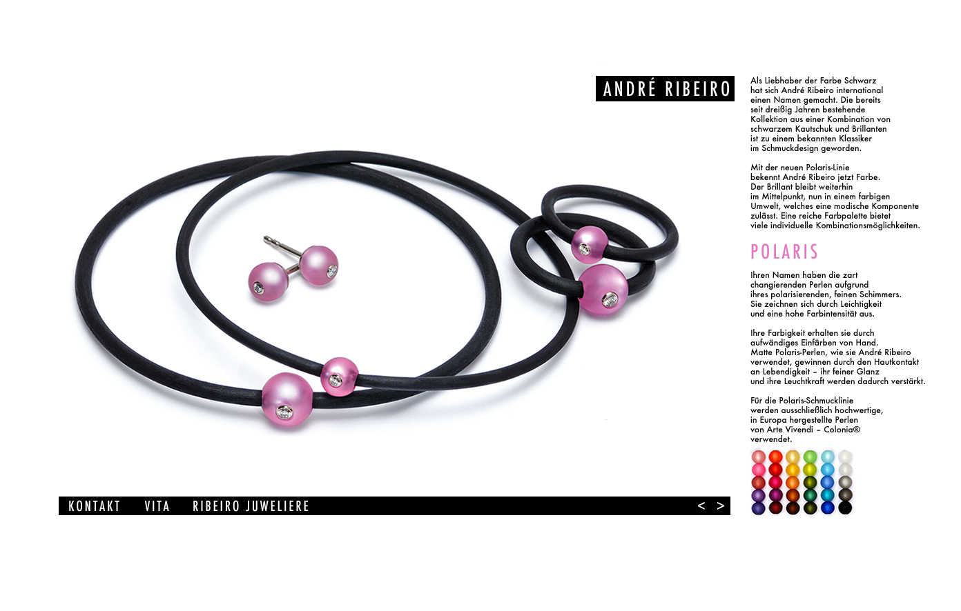 André Ribeiro Kollektion Polaris